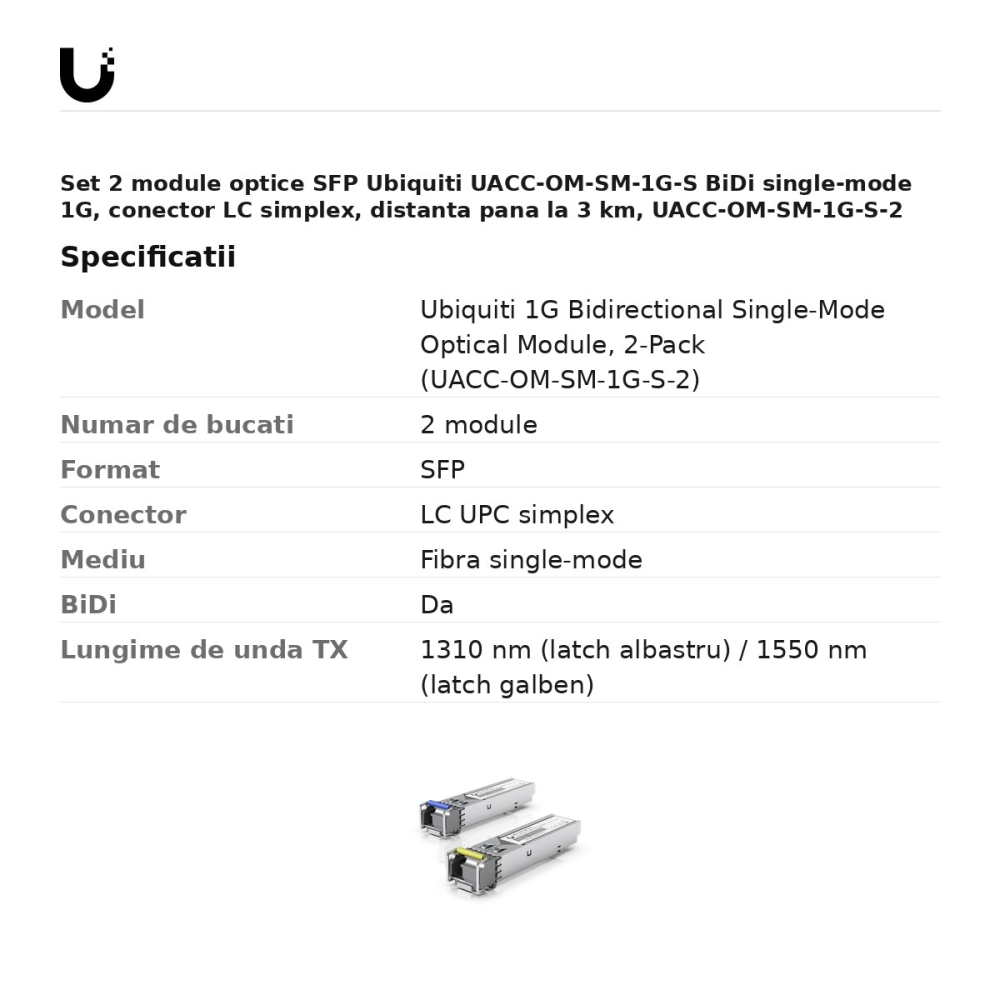 Set 2 module optice SFP Ubiquiti UACC-OM-SM-1G-S BiDi single-mode 1G, conector LC simplex, distanta pana la 3 km, UACC-OM-SM-1G-S-2 [3]