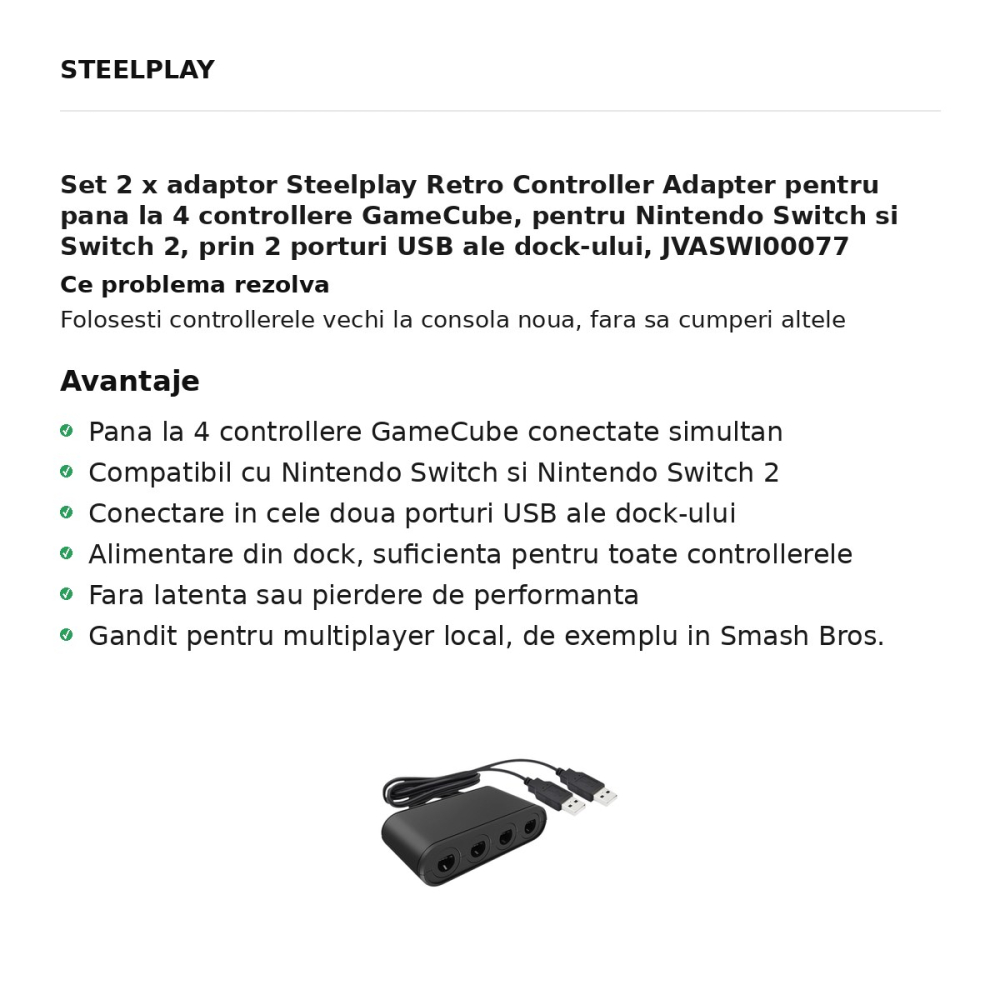 Set 2 x adaptor Steelplay Retro Controller Adapter pentru pana la 4 controllere GameCube, pentru Nintendo Switch si Switch 2, prin 2 porturi USB ale dock-ului, JVASWI00077 [2]