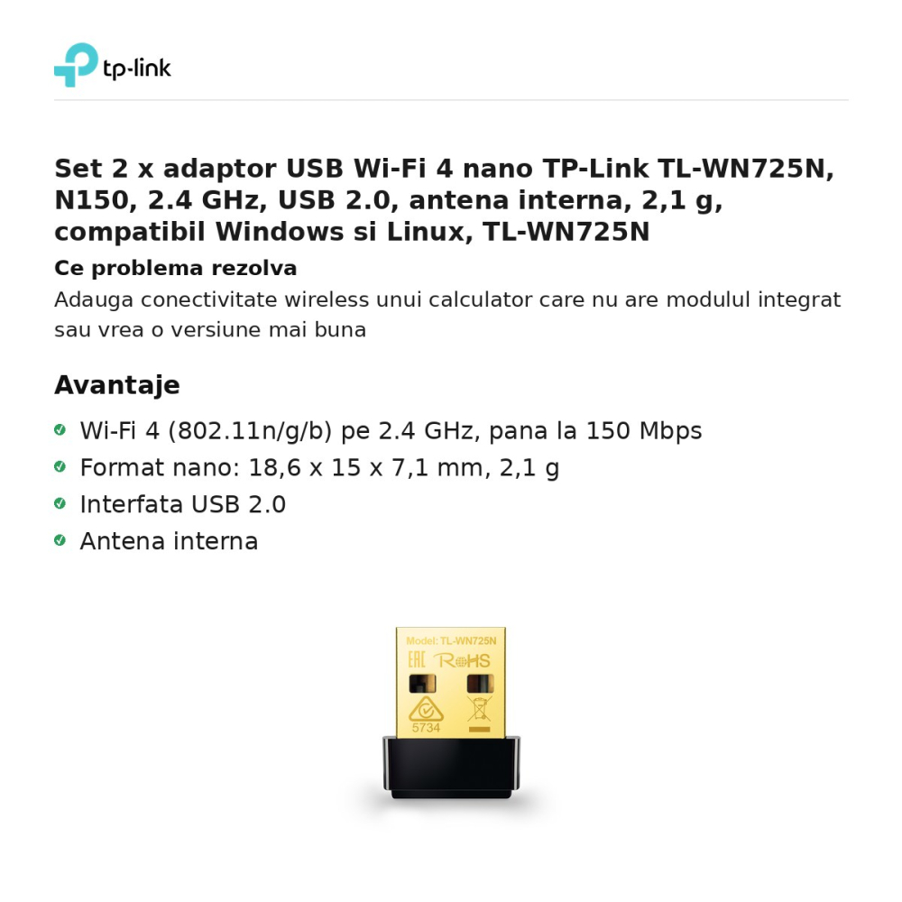 Set 2 x adaptor USB Wi-Fi 4 nano TP-Link TL-WN725N, N150, 2.4 GHz, USB 2.0, antena interna, 2,1 g, compatibil Windows si Linux, TL-WN725N [2]