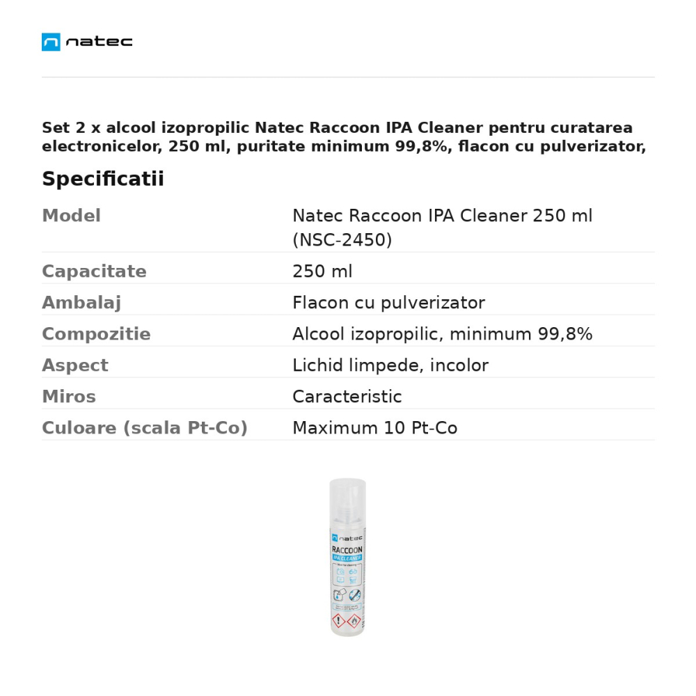 Set 2 x alcool izopropilic Natec Raccoon IPA Cleaner pentru curatarea electronicelor, 250 ml, puritate minimum 99,8%, flacon cu pulverizator, NSC-2450 [3]