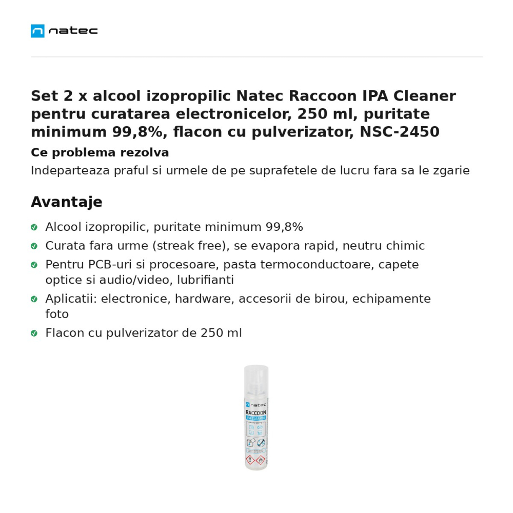 Set 2 x alcool izopropilic Natec Raccoon IPA Cleaner pentru curatarea electronicelor, 250 ml, puritate minimum 99,8%, flacon cu pulverizator, NSC-2450 [2]