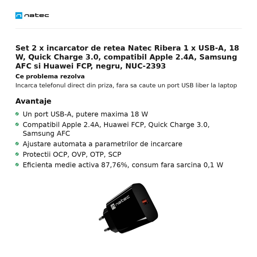Set 2 x incarcator de retea Natec Ribera 1 x USB-A, 18 W, Quick Charge 3.0, compatibil Apple 2.4A, Samsung AFC si Huawei FCP, negru, NUC-2393 [2]