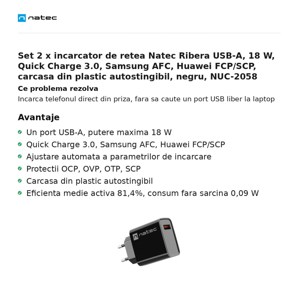 Set 2 x incarcator de retea Natec Ribera USB-A, 18 W, Quick Charge 3.0, Samsung AFC, Huawei FCP/SCP, carcasa din plastic autostingibil, negru, NUC-2058 [2]