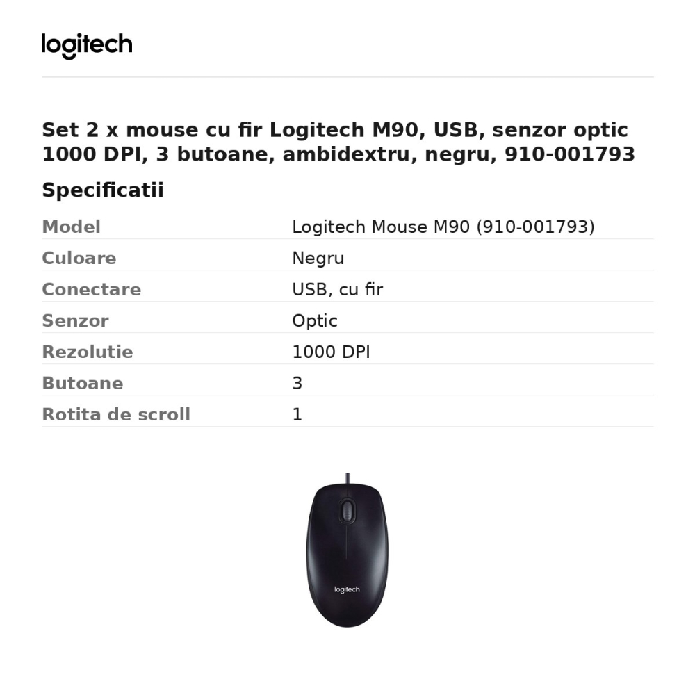 Set 2 x mouse cu fir Logitech M90, USB, senzor optic 1000 DPI, 3 butoane, ambidextru, negru, 910-001793 [3]