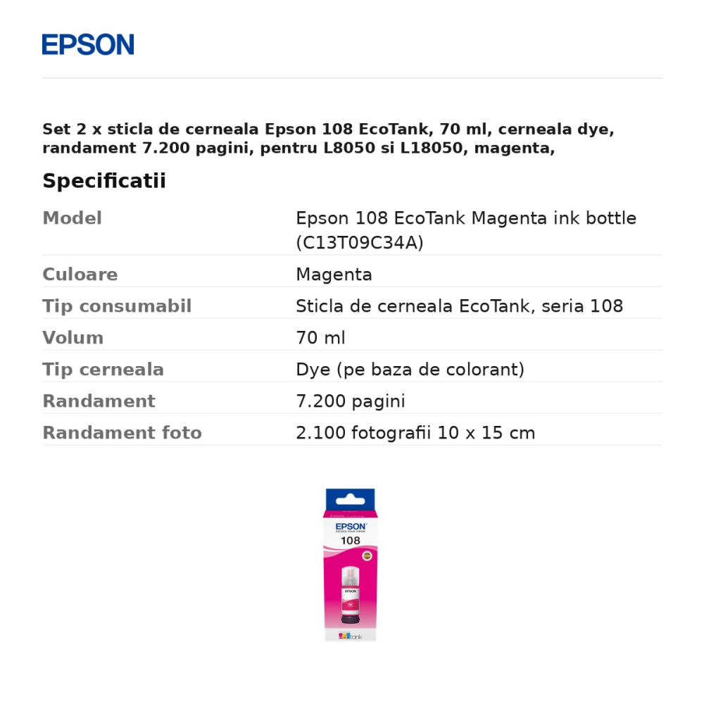 Set 2 x sticla de cerneala Epson 108 EcoTank, 70 ml, cerneala dye, randament 7.200 pagini, pentru L8050 si L18050, magenta, C13T09C34A [3]