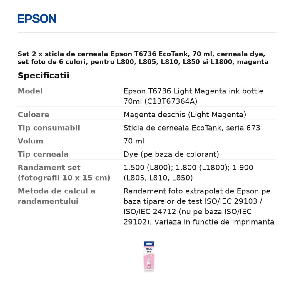 Set 2 x sticla de cerneala Epson T6736 EcoTank, 70 ml, cerneala dye, set foto de 6 culori, pentru L800, L805, L810, L850 si L1800, magenta deschis (Light Magenta), C13T67364A [3]