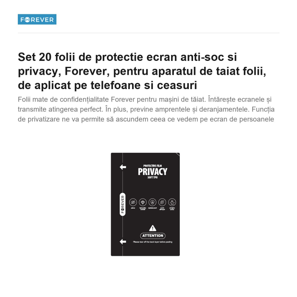 Set 20 folii de protectie ecran anti-soc si privacy, Forever, pentru aparatul de taiat folii, de aplicat pe telefoane si ceasuri [2]