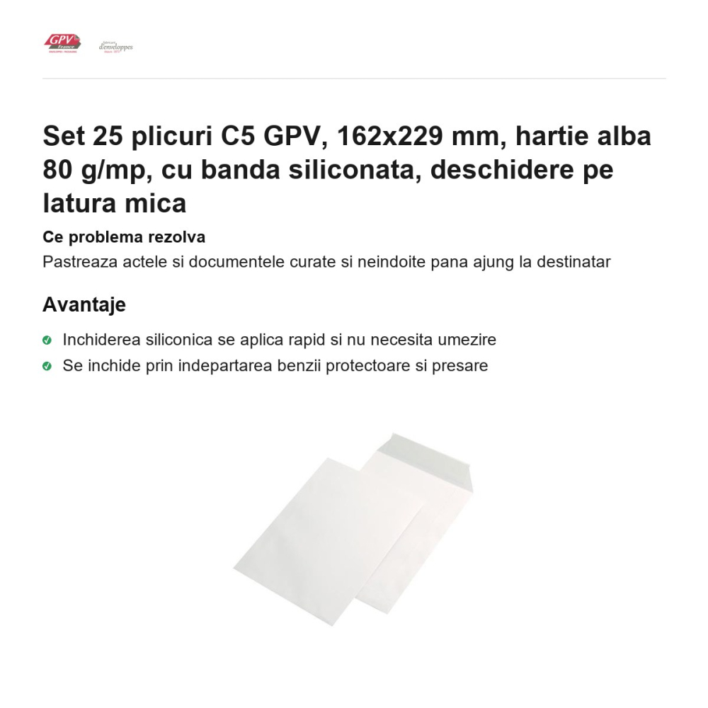 Set 25 plicuri C5 GPV, 162x229 mm, hartie alba 80 g/mp, cu banda siliconata, deschidere pe latura mica [2]