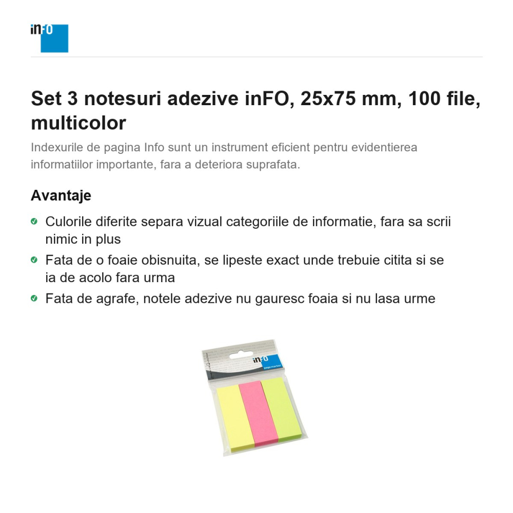 Set 3 notesuri adezive inFO, 25x75 mm, 100 file, multicolor [2]