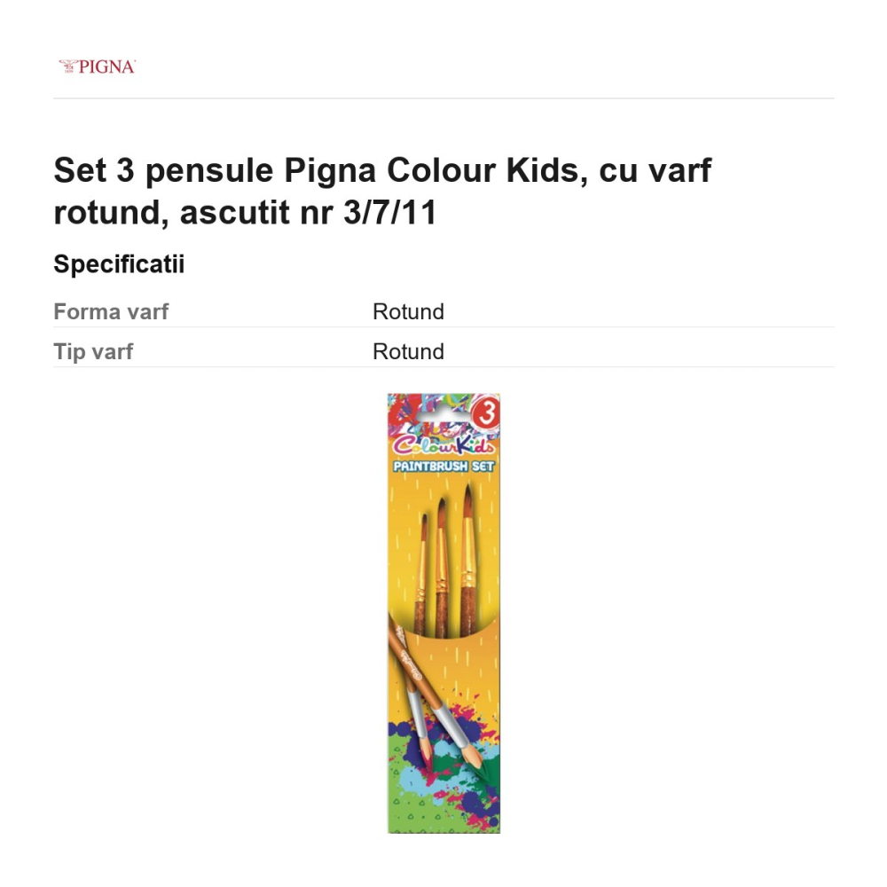 Set 3 pensule Pigna Colour Kids, cu varf rotund, ascutit nr 3/7/11 [3]