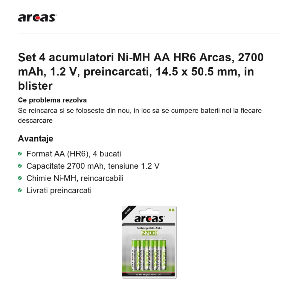 Set 4 acumulatori Ni-MH AA HR6 Arcas, 2700 mAh, 1.2 V, preincarcati, 14.5 x 50.5 mm, in blister [2]