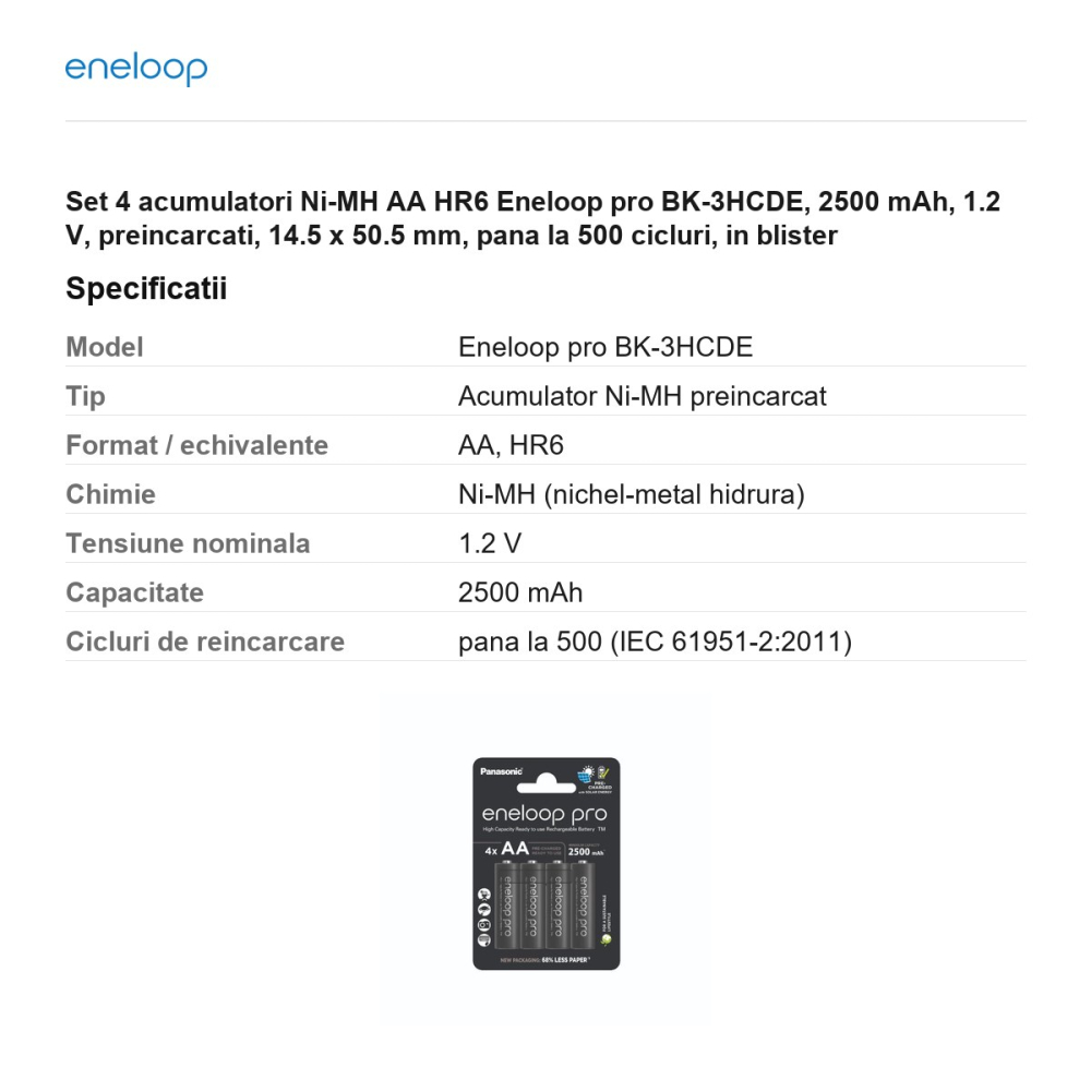 Set 4 acumulatori Ni-MH AA HR6 Eneloop pro BK-3HCDE, 2500 mAh, 1.2 V, preincarcati, 14.5 x 50.5 mm, pana la 500 cicluri, in blister [3]