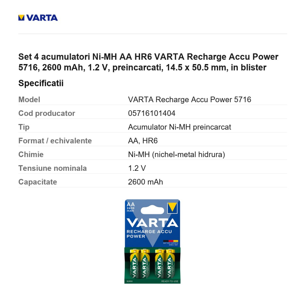 Set 4 acumulatori Ni-MH AA HR6 VARTA Recharge Accu Power 5716, 2600 mAh, 1.2 V, preincarcati, 14.5 x 50.5 mm, in blister [3]