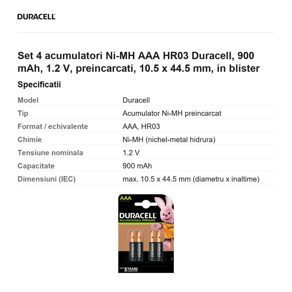 Set 4 acumulatori Ni-MH AAA HR03 Duracell, 900 mAh, 1.2 V, preincarcati, 10.5 x 44.5 mm, in blister [3]