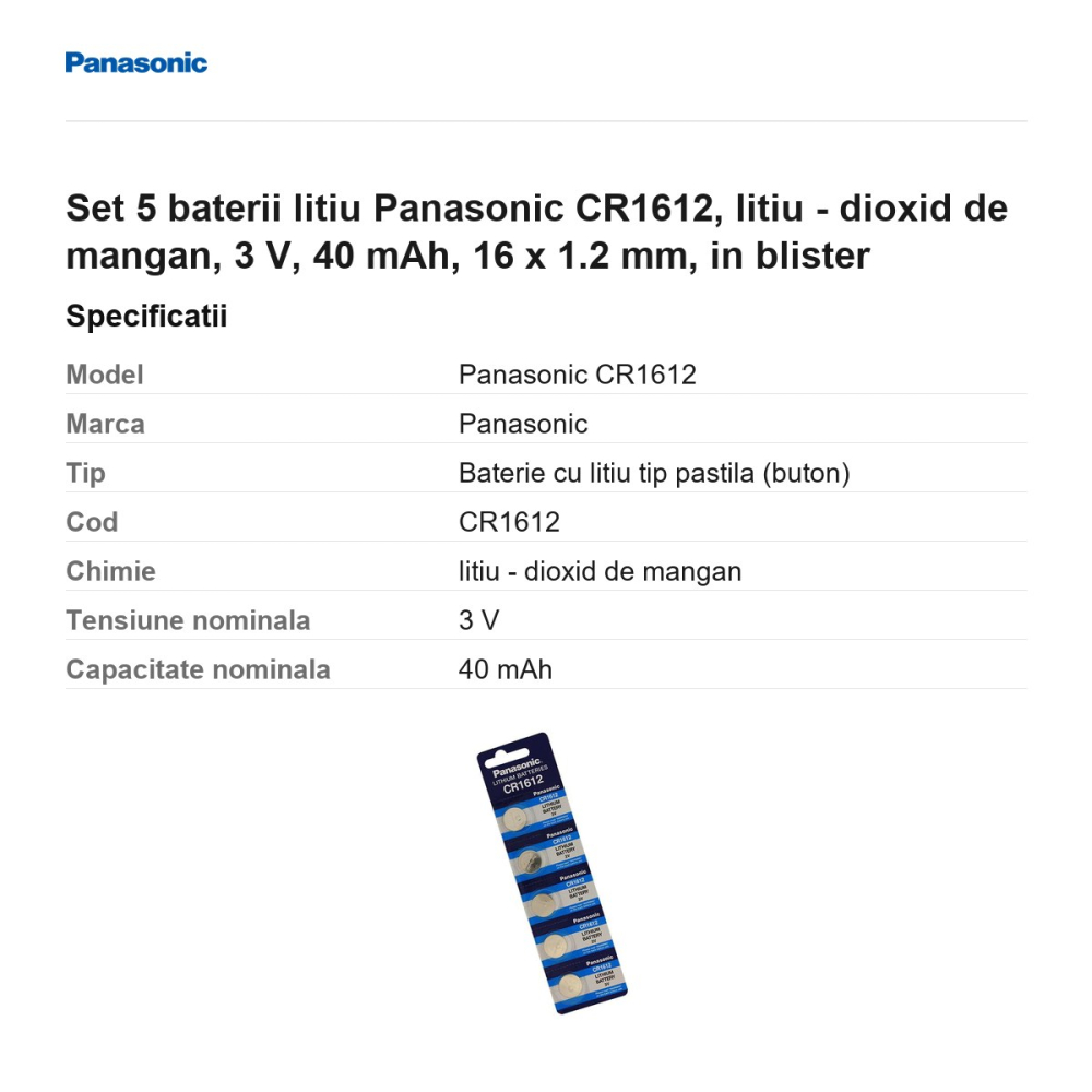 Set 5 baterii litiu Panasonic CR1612, litiu - dioxid de mangan, 3 V, 40 mAh, 16 x 1.2 mm, in blister [3]