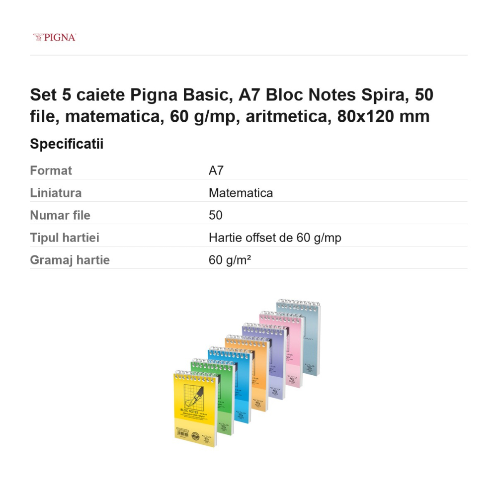 Set 5 blocuri notes Pigna Basic, A7, 50 file, matematica, 60 g/mp, spira aritmetica, 80x120 mm [3]