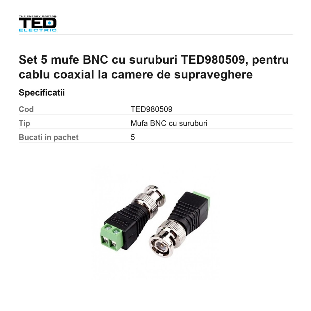 Set 5 mufe BNC cu suruburi TED980509, pentru cablu coaxial la camere de supraveghere [3]
