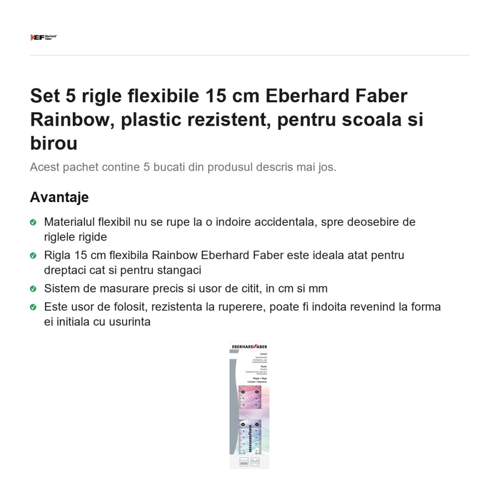 Set 5 rigle flexibile 15 cm Eberhard Faber Rainbow, plastic rezistent, pentru scoala si birou [2]