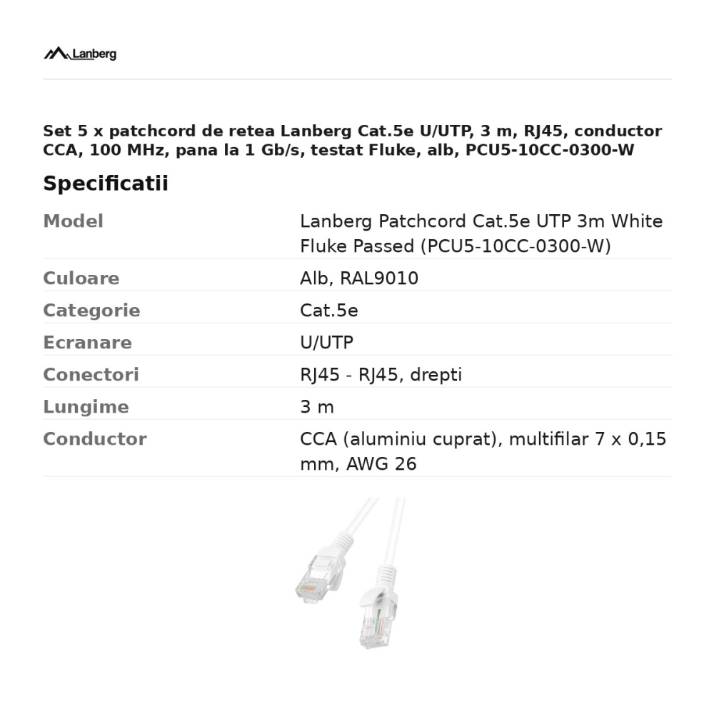 Set 5 x patchcord de retea Lanberg Cat.5e U/UTP, 3 m, RJ45, conductor CCA, 100 MHz, pana la 1 Gb/s, testat Fluke, alb, PCU5-10CC-0300-W [3]