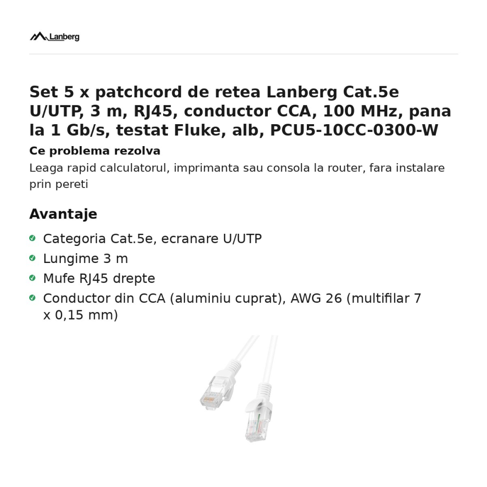 Set 5 x patchcord de retea Lanberg Cat.5e U/UTP, 3 m, RJ45, conductor CCA, 100 MHz, pana la 1 Gb/s, testat Fluke, alb, PCU5-10CC-0300-W [2]