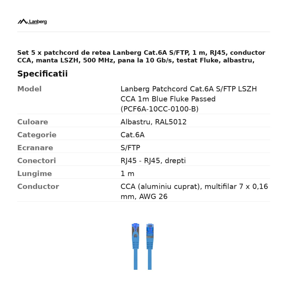 Set 5 x patchcord de retea Lanberg Cat.6A S/FTP, 1 m, RJ45, conductor CCA, manta LSZH, 500 MHz, pana la 10 Gb/s, testat Fluke, albastru, PCF6A-10CC-0100-B [3]