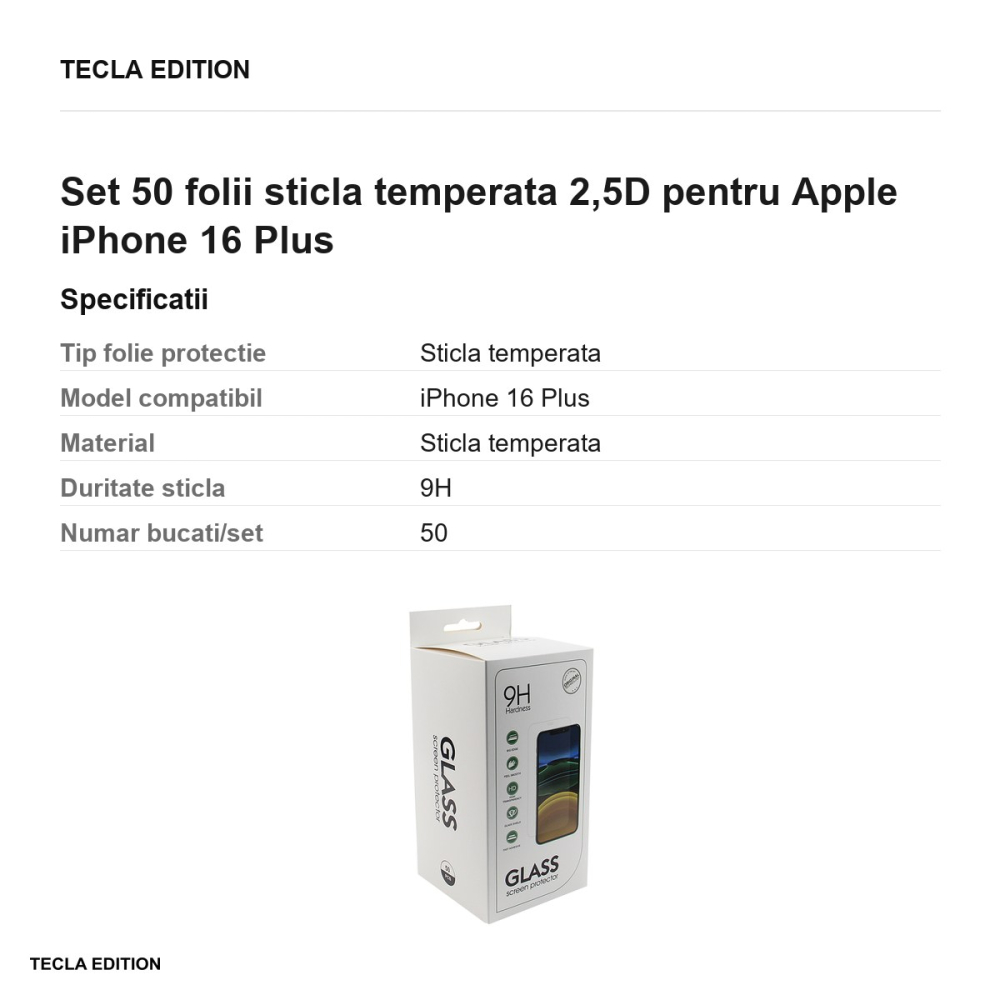 Set 50 folii sticla temperata 2,5D pentru Apple iPhone 16 Plus [3]