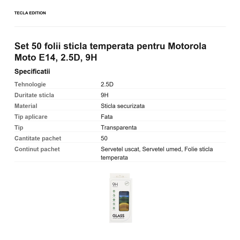 Set 50 folii sticla temperata pentru Motorola Moto E14, 2.5D, 9H [3]
