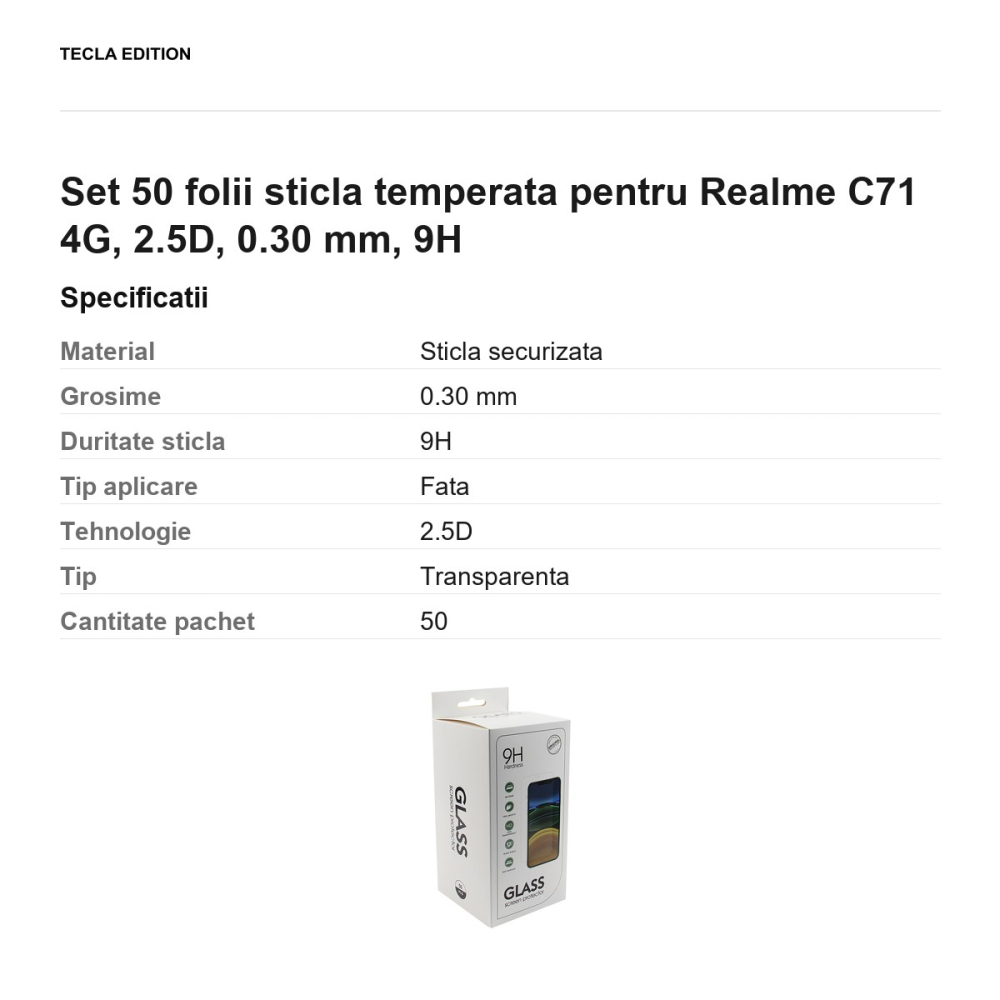 Set 50 folii sticla temperata pentru Realme C71 4G, 2.5D, 0.30 mm, 9H [3]