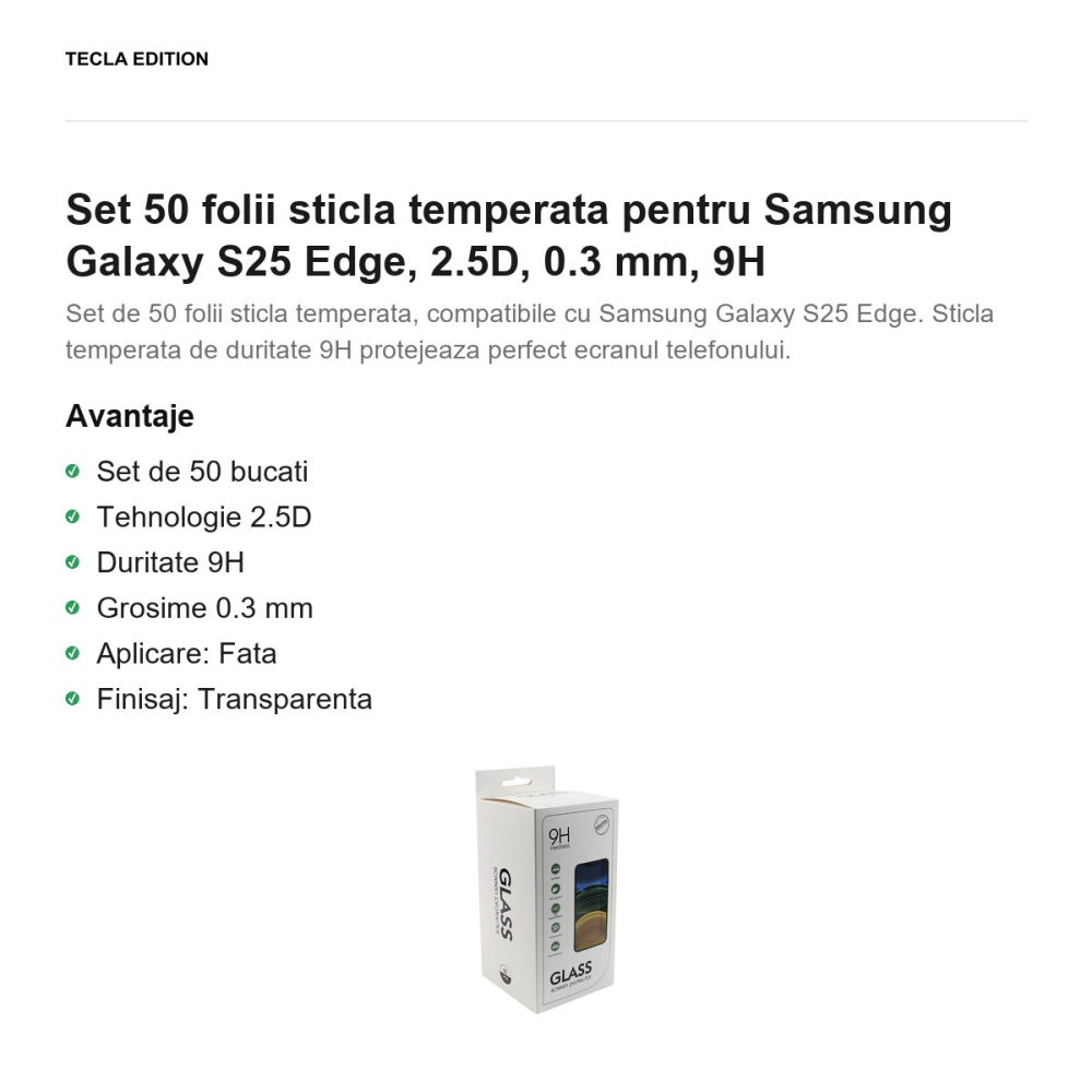Set 50 folii sticla temperata pentru Samsung Galaxy S25 Edge, 2.5D, 0.3 mm, 9H [2]