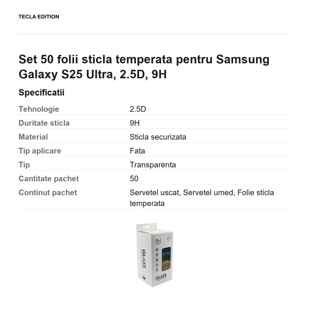 Set 50 folii sticla temperata pentru Samsung Galaxy S25 Ultra, 2.5D, 9H [3]