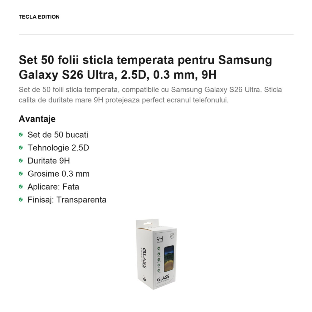 Set 50 folii sticla temperata pentru Samsung Galaxy S26 Ultra, 2.5D, 0.3 mm, 9H [2]