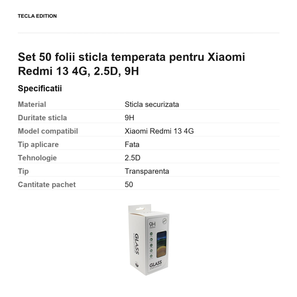 Set 50 folii sticla temperata pentru Xiaomi Redmi 13 4G, 2.5D, 9H [3]