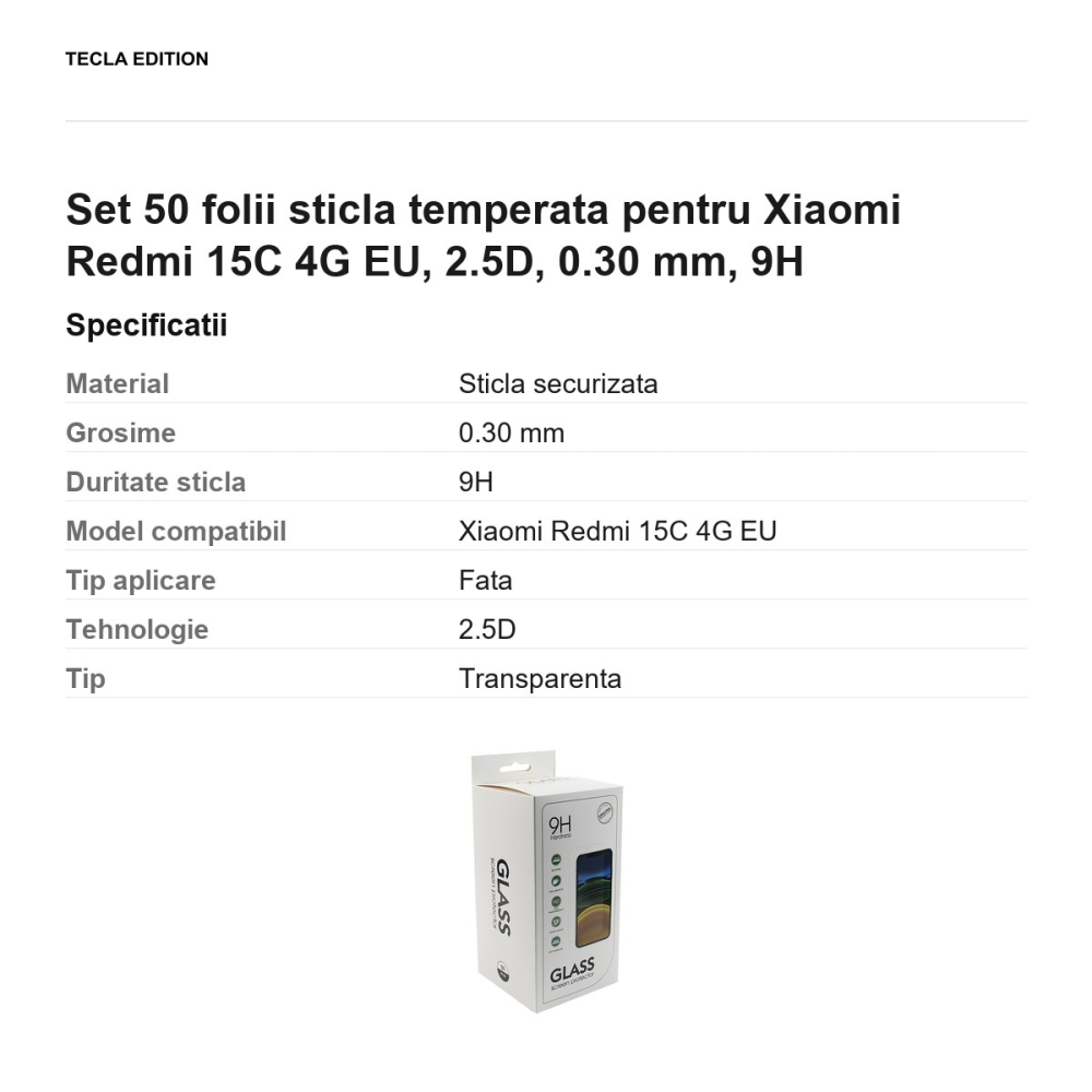 Set 50 folii sticla temperata pentru Xiaomi Redmi 15C 4G EU, 2.5D, 0.30 mm, 9H [3]
