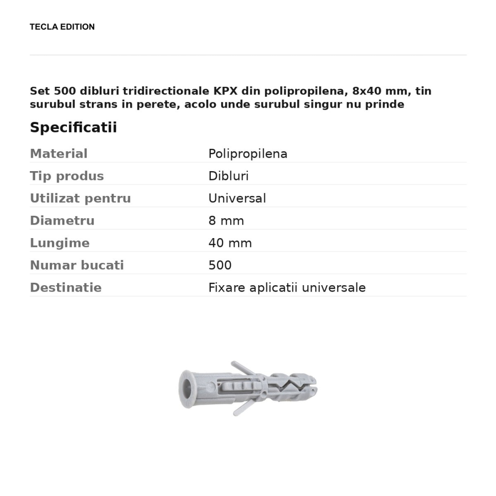 Set 500 dibluri tridirectionale KPX din polipropilena, 8x40 mm, tin surubul strans in perete, acolo unde surubul singur nu prinde [3]