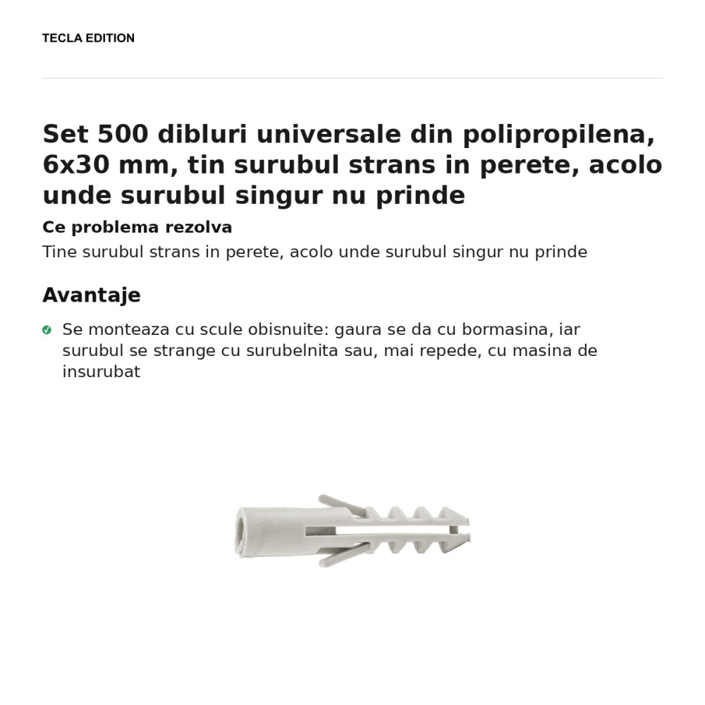 Set 500 dibluri universale din polipropilena, 6x30 mm, tin surubul strans in perete, acolo unde surubul singur nu prinde [2]