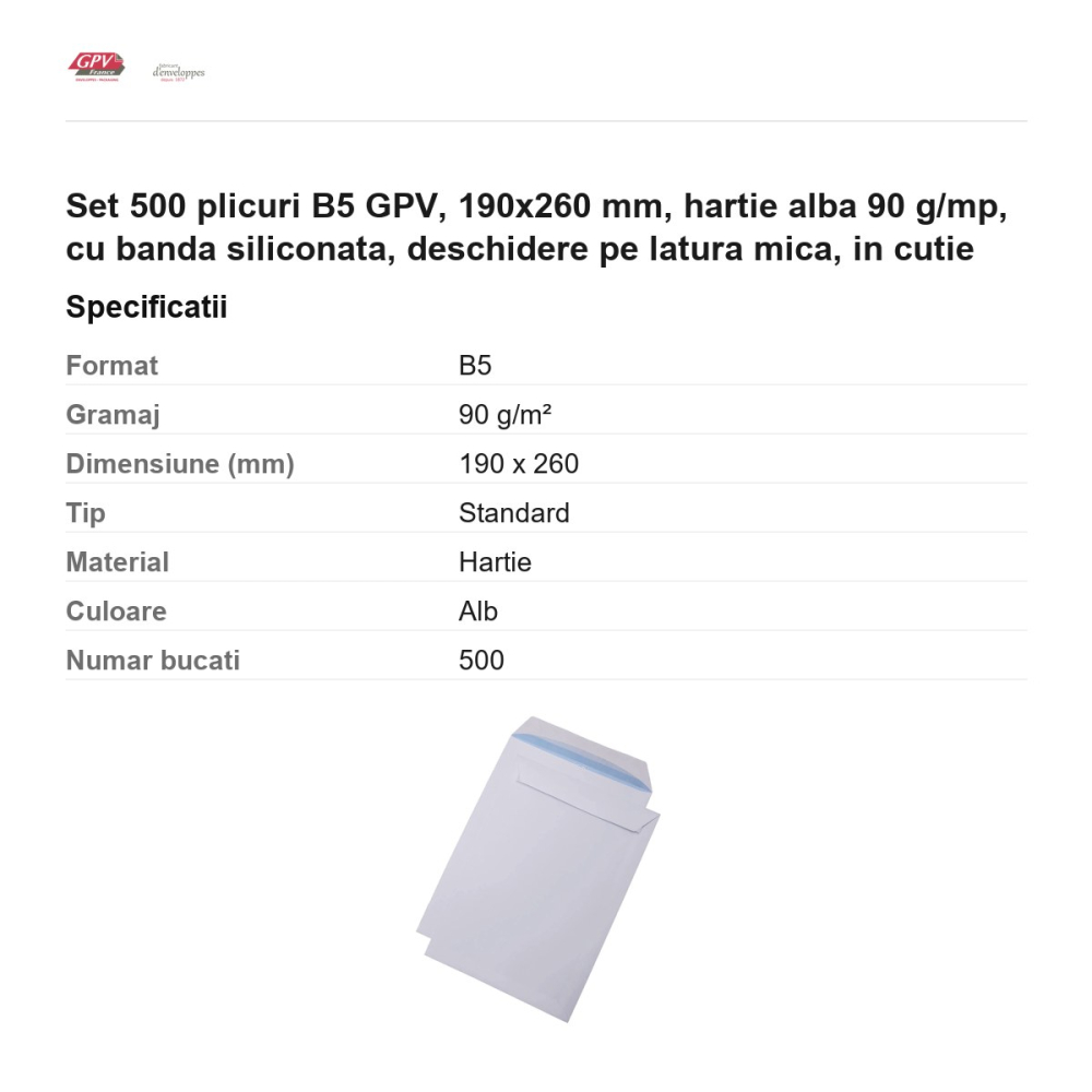 Set 500 plicuri B5 GPV, 190x260 mm, hartie alba 90 g/mp, cu banda siliconata, deschidere pe latura mica, in cutie [3]