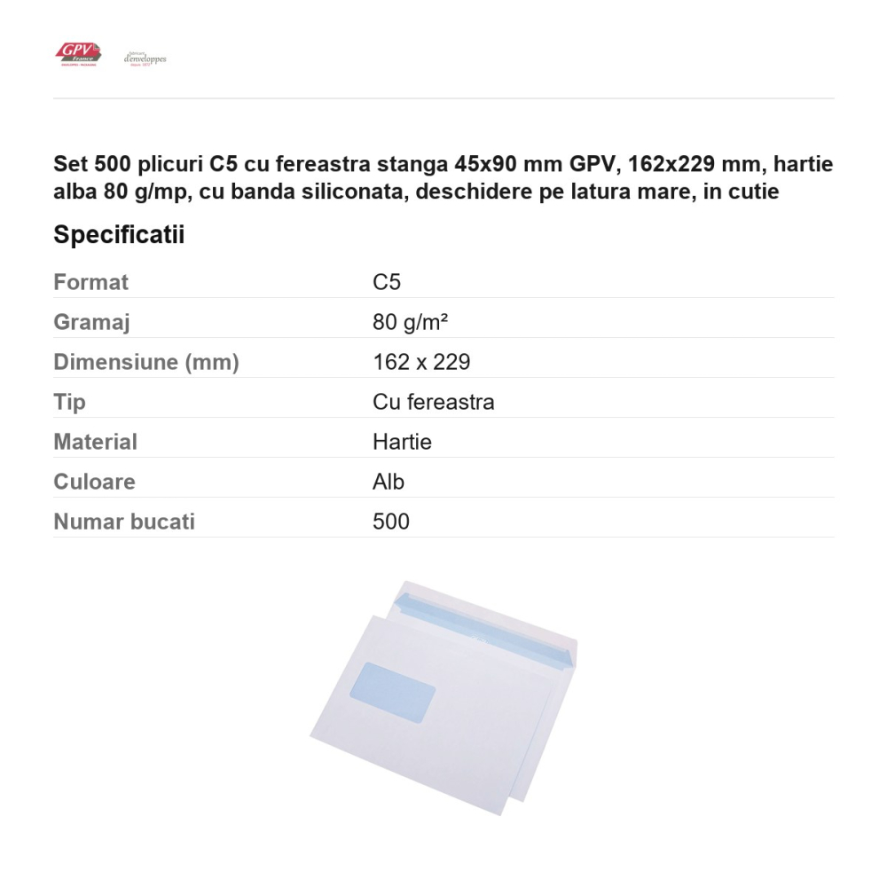 Set 500 plicuri C5 cu fereastra stanga 45x90 mm GPV, 162x229 mm, hartie alba 80 g/mp, cu banda siliconata, deschidere pe latura mare, in cutie [3]
