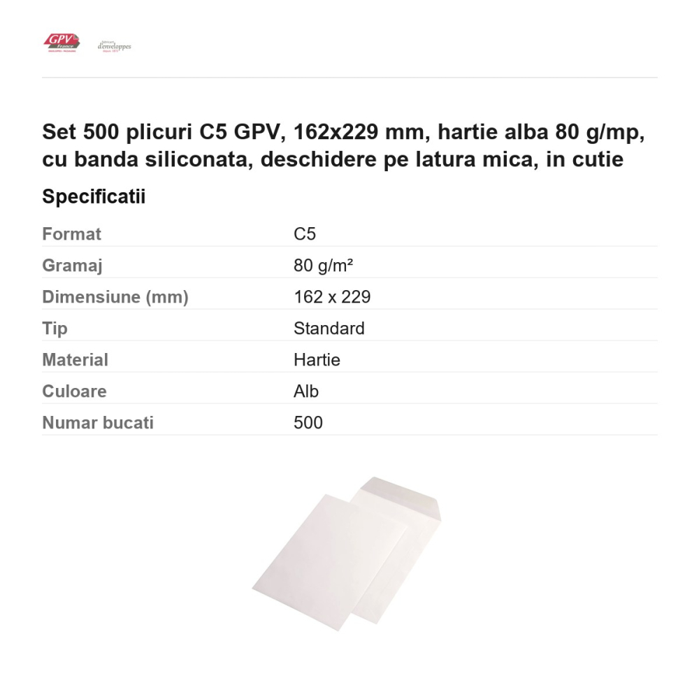 Set 500 plicuri C5 GPV, 162x229 mm, hartie alba 80 g/mp, cu banda siliconata, deschidere pe latura mica, in cutie [3]