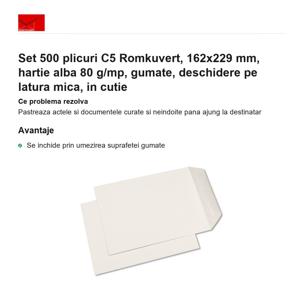 Set 500 plicuri C5 Romkuvert, 162x229 mm, hartie alba 80 g/mp, gumate, deschidere pe latura mica, in cutie [2]