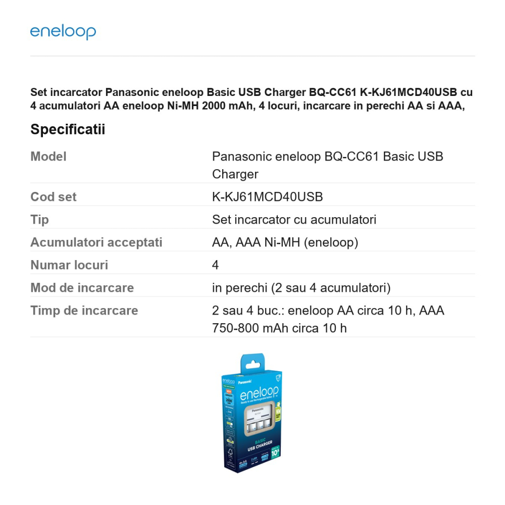 Set incarcator Panasonic eneloop Basic USB Charger BQ-CC61 K-KJ61MCD40USB cu 4 acumulatori AA eneloop Ni-MH 2000 mAh, 4 locuri, incarcare in perechi AA si AAA, alimentare USB [3]