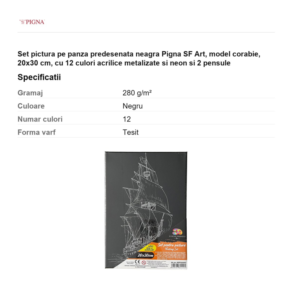 Set pictura pe panza predesenata neagra Pigna SF Art, model corabie, 20x30 cm, cu 12 culori acrilice metalizate si neon si 2 pensule [3]