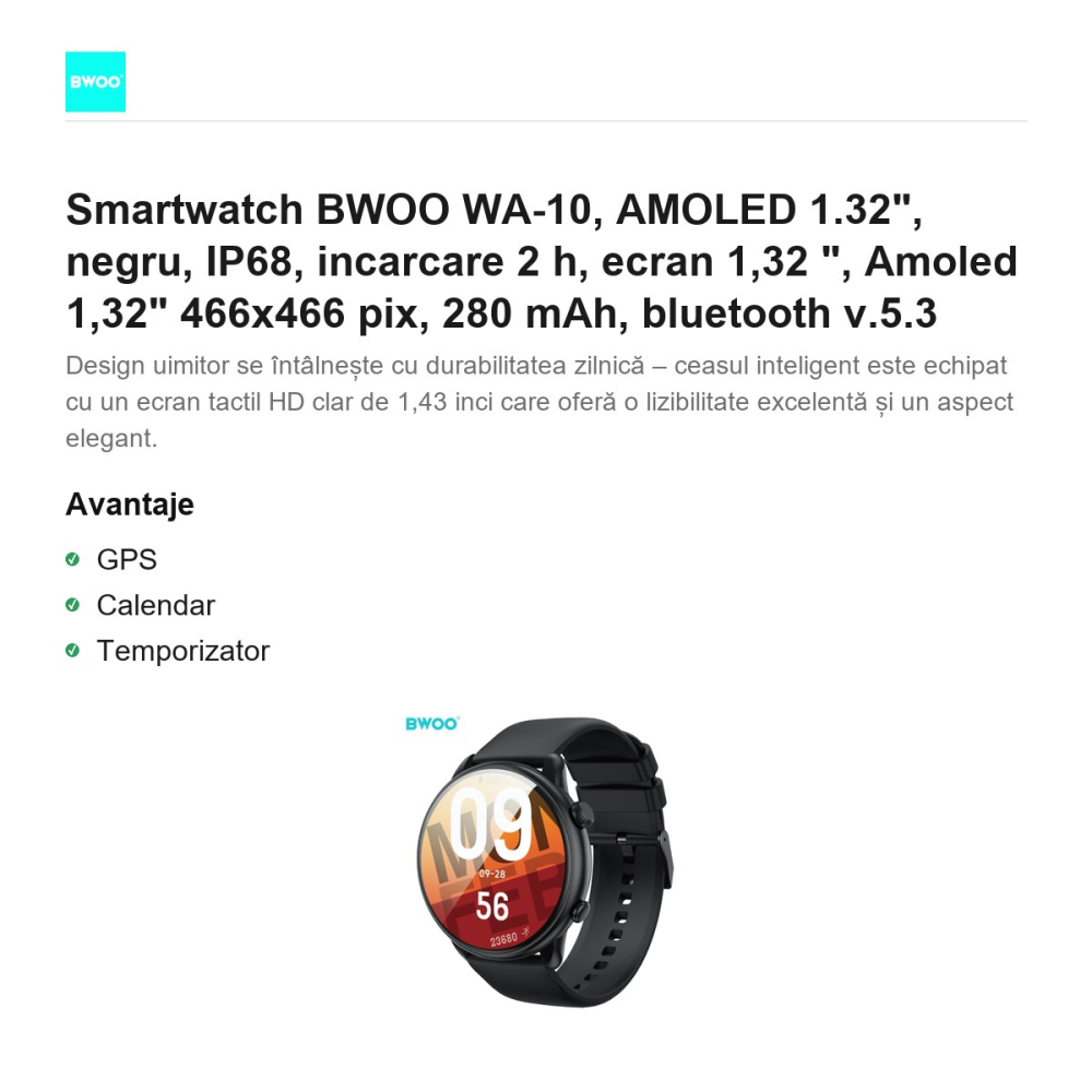 Smartwatch BWOO WA-10, AMOLED 1.32", negru, IP68, incarcare 2 h, ecran 1,32 ", Amoled 1,32" 466x466 pix, 280 mAh, bluetooth v.5.3 [2]