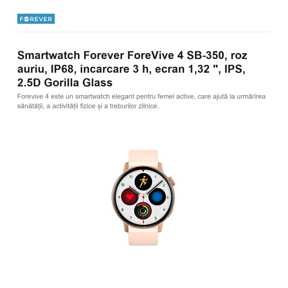 Smartwatch Forever ForeVive 4 SB-350, roz auriu, IP68, incarcare 3 h, ecran 1,32 ", IPS, 2.5D Gorilla Glass [2]