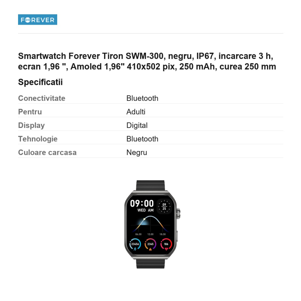 Smartwatch Forever Tiron SWM-300, negru, IP67, incarcare 3 h, ecran 1,96 ", Amoled 1,96" 410x502 pix, 250 mAh, curea 250 mm [3]
