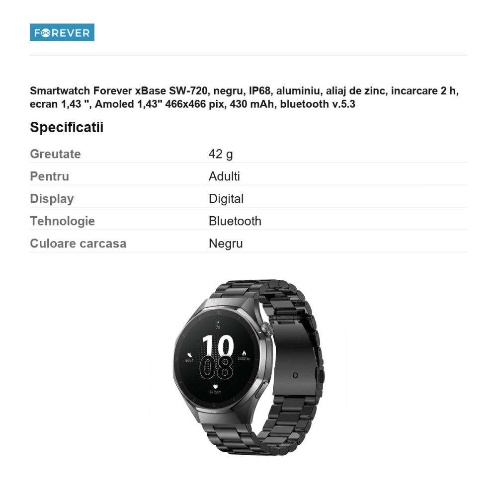 Smartwatch Forever xBase SW-720, negru, IP68, aluminiu, aliaj de zinc, incarcare 2 h, ecran 1,43 ", Amoled 1,43" 466x466 pix, 430 mAh, bluetooth v.5.3 [3]