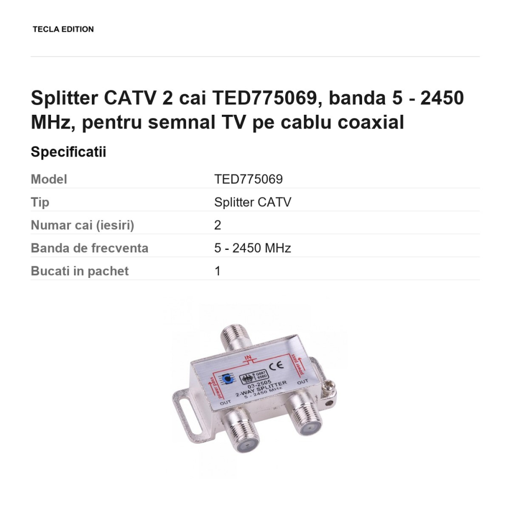Splitter CATV 2 cai TED775069, banda 5 - 2450 MHz, pentru semnal TV pe cablu coaxial [3]