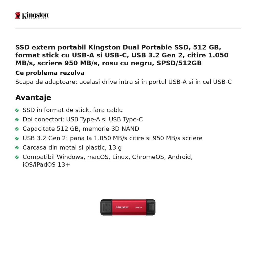 SSD extern portabil Kingston Dual Portable SSD, 512 GB, format stick cu USB-A si USB-C, USB 3.2 Gen 2, citire 1.050 MB/s, scriere 950 MB/s, rosu cu negru, SPSD/512GB [2]