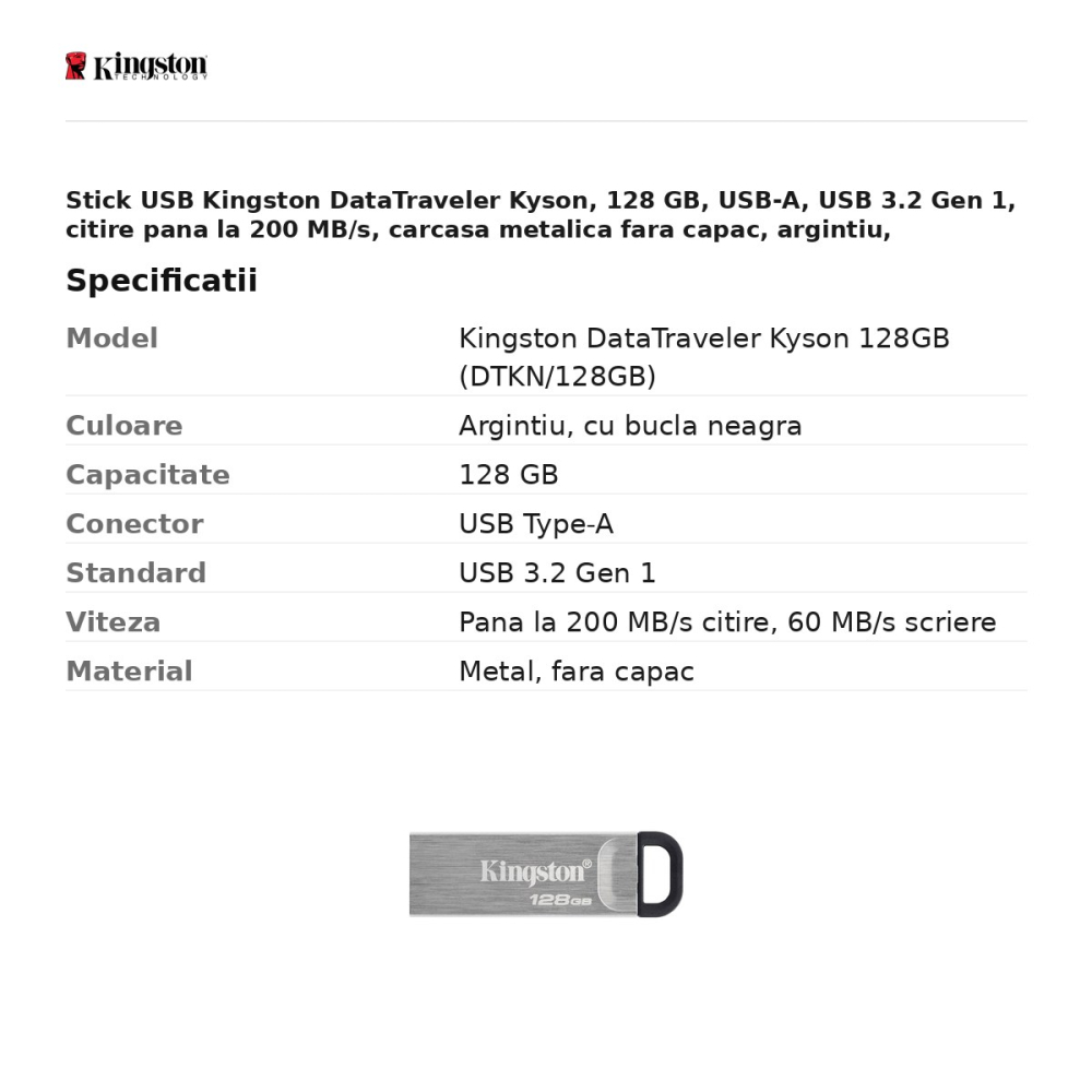 Stick USB Kingston DataTraveler Kyson, 128 GB, USB-A, USB 3.2 Gen 1, citire pana la 200 MB/s, carcasa metalica fara capac, argintiu, DTKN/128GB [3]