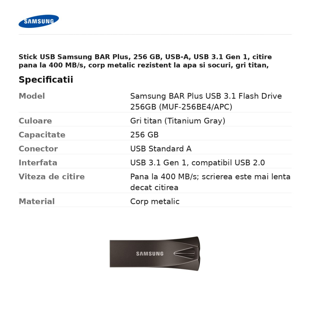 Stick USB Samsung BAR Plus, 256 GB, USB-A, USB 3.1 Gen 1, citire pana la 400 MB/s, corp metalic rezistent la apa si socuri, gri titan, MUF-256BE4/APC [3]