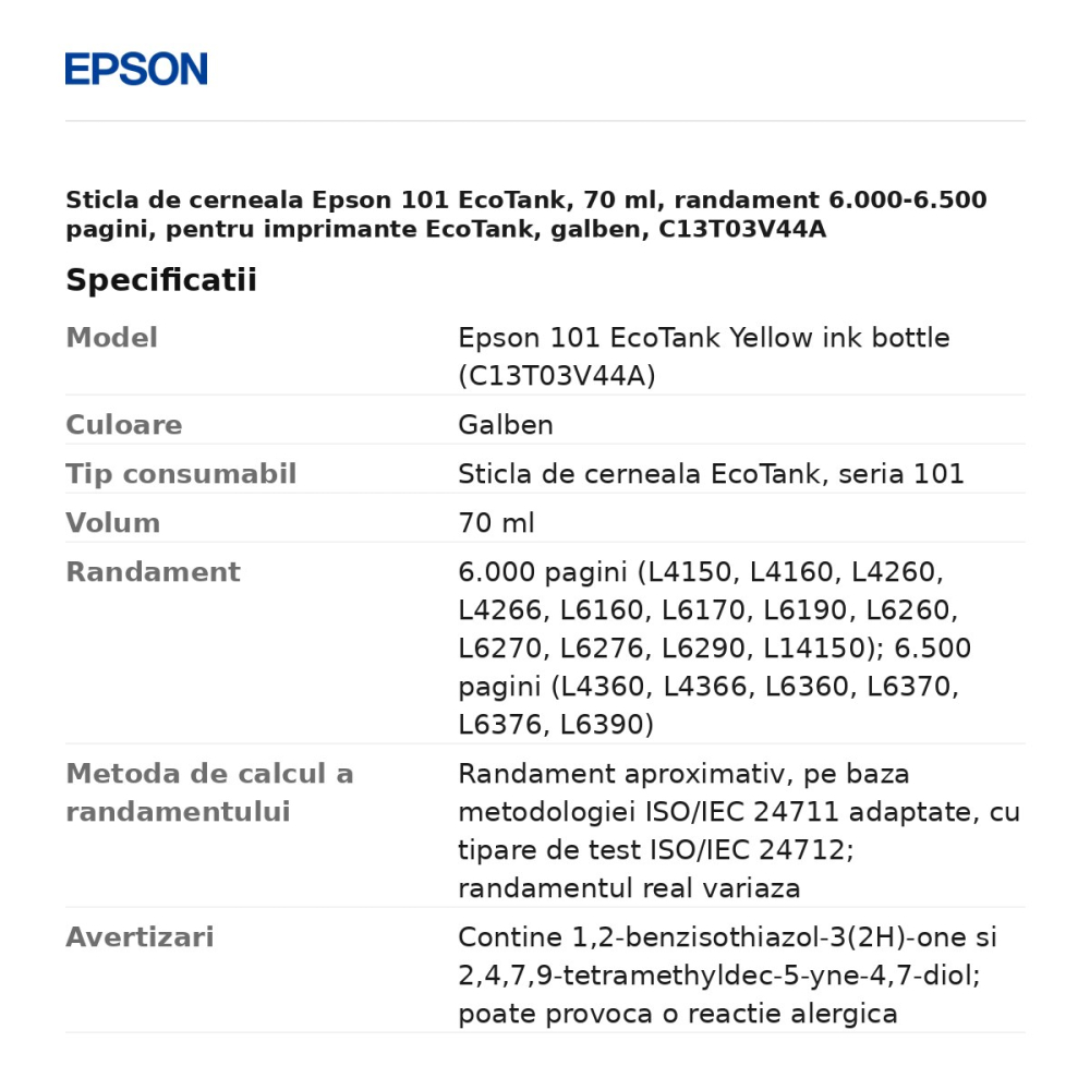 Sticla de cerneala Epson 101 EcoTank, 70 ml, randament 6.000-6.500 pagini, pentru imprimante EcoTank, galben, C13T03V44A [3]